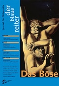 Cover: Der Blaue Reiter. Journal f&uuml;r Philosophie / Das B&ouml;se - der blaue reiter Verlag f&uuml;r Philosophie