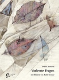 Cover: Vorletzte Fragen - der blaue reiter Verlag f&uuml;r Philosophie