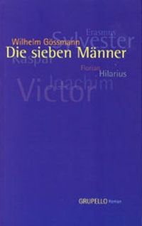 Enlarge image Cover: Die sieben Männer - Grupello Verlag