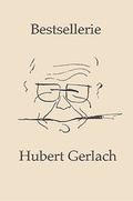 Cover: Bestsellerie - NOTSCHRIFTEN