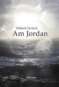 Enlarge image Cover: Am Jordan - NOTSCHRIFTEN
