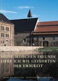 Cover: Meine irdischen Freunde liebe ich wie Gef&auml;hrten der Ewigkeit - Fink, Josef