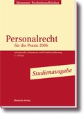 Cover: Personalrecht f&uuml;r die Praxis 2006 - MEMENTO