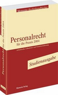 Enlarge image Cover: Personalrecht für die Praxis 2004 - MEMENTO