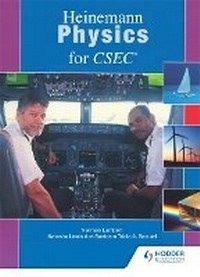 Enlarge image Cover: Heinemann Physics for CSEC - Pearson Education Limited
