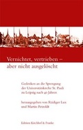 Cover: Vernichtet, vertrieben - aber nicht ausgel&ouml;scht - Edition Kirchhof & Franke