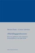 Cover: "Fl&uuml;chtlingsprofessoren" - Edition Kirchhof & Franke