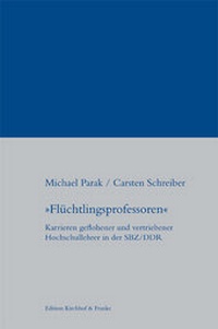 Enlarge image Cover: "Flüchtlingsprofessoren" - Edition Kirchhof & Franke