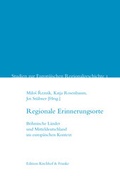 Cover: Regionale Erinnerungsorte - Edition Kirchhof & Franke