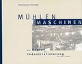 Cover: M&uuml;hlen und Maschinen - Stadt Reutlingen