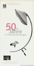 Cover: 50er Jahre in f&uuml;nfzig Erinnerungen - Stadt Reutlingen