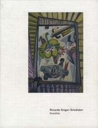 Abbildung von: Bestandskatalog des Städtischen Kunstmuseums Spendhaus Reutlingen / Riccarda Gregor-Grieshaber - Stadt Reutlingen