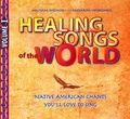 Cover: Healing Songs of the World - Volume I - Traumzeit-Verlag