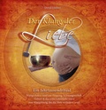 Cover: Der Klang der Liebe - Ein Jahrtausendritual (Geschenkedition) - Traumzeit-Verlag