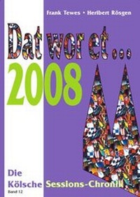 Enlarge image Cover: Dat wor et... 2008 - DAT WOR ET