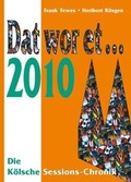 Cover: Dat wor et... 2010 - DAT WOR ET