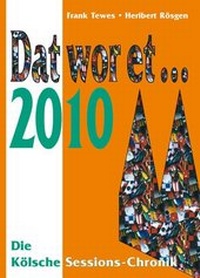 Enlarge image Cover: Dat wor et... 2010 - DAT WOR ET