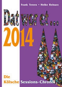 Enlarge image Cover: Dat wor et... 2014 - DAT WOR ET