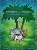 Cover: Das Pferd im Schlafanzug - DAT WOR ET