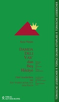 Cover: DAMDA DELI VAR'dan Bes Hik&acirc;ye / F&uuml;nf Geschichten aus EIN VERR&Uuml;CKTER AUF DEM DACH - Verlag Auf dem Ruffel