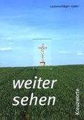 Cover: Weiter sehen - Pfeifer, Michael