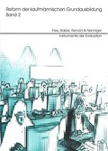 Cover: Reform der kaufm&auml;nnischen Grundausbildung / Reform der kaufm&auml;nnischen Grundausbildung - Verlag Empirische P&auml;dagogik