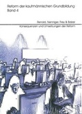 Cover: Reform der kaufm&auml;nnischen Grundausbildung / Konsequenzen und Umsetzung der Reform - Verlag Empirische P&auml;dagogik