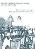 Cover: La r&eacute;forme de la formation commerciale de base, Volume 3a - Verlag Empirische P&auml;dagogik