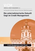 Cover: Die unternehmerische Zukunft liegt im Credit Management - B.O.S.S