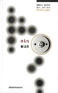 Enlarge image Cover: Ein und Aus - Dielmann, Axel