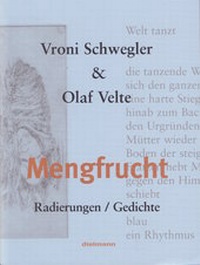 Enlarge image Cover: Mengfrucht - Dielmann, Axel