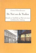 Cover: De Tiet un de Tieden - Schibri-Vlg