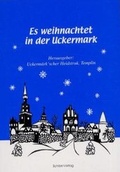 Cover: Es weihnachtet in der Uckermark - Schibri-Vlg