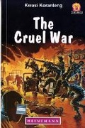 Cover: The Cruel War - Heinemann