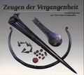 Cover: Zeugen der Vergangenheit - Tiroler Landesmuseum