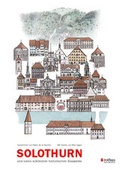 Cover: Solothurn und seine sch&ouml;nsten historischen Bauwerke - rothus
