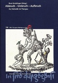 Cover: Abbruch - Umbruch - Aufbruch - Historischer Verein d. Kantons Thurgau