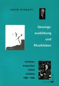 Cover: Gesangsausbildung und Musikleben - M&uuml;ller & Schade
