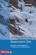 Cover: Eisklettern &Ouml;sterreich Ost - Alpinverlag