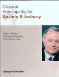 Cover: Classical Homeopathy for Anxiety + Jealousy - Gromaverlag GmbH
