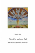 Cover: Vom Weg und vom Ziel - Gradl, V
