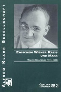 Cover: Zwischen Wiener Kreis und Marx - Alfred Klahr Gesellschaft