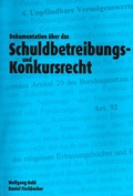 Cover: Dokumentation &uuml;ber das neue Schuldbetreibungs- und Konkursrecht - Hohl SKR