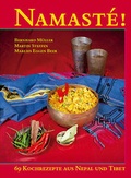Cover: Namast&eacute; - 65 Kochrezepte aus Nepal und Tibet - Weber Verlag AG