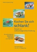 Cover: Kochen Sie sich schlank - Schlank-und-gesund-Verlag