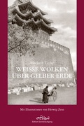 Cover: Wei&szlig;e Wolken &uuml;ber gelber Erde - Edition Sonnenaufgang