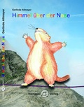 Cover: Himmel &uuml;ber der Nase - manggei verlag