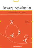 Cover: Bewegungsk&uuml;nstlerin und Bewegungsk&uuml;nstler - Baumberger & M&uuml;ller
