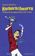 Cover: Kaiserschmarrn - Cognac und Biskotten
