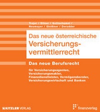 Abbildung von: Das neue österreichische Versicherungsvermittlerrecht - Finanzverlag